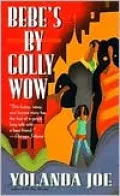 Bebe's by Golly Wow