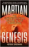 Martian Genesis: The Extraterrestrial Origins of the Human Race