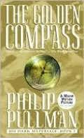 The Golden Compass (His Dark Materials Series #1)
