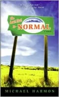 The Last Exit to Normal