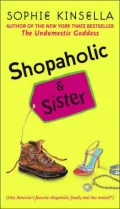 Shopaholic and Sister (Shopaholic Series #4)