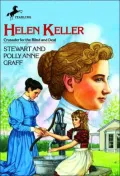 Helen Keller: Crusader for the Blind and Deaf
