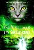 The Subtle Knife (His Dark Materials Series #2)