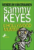 Sammy Keyes and the Hollywood Mummy