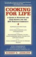 Cooking for Life: A Guide to Nutrition and Food Safety for the HIV-Positive Community