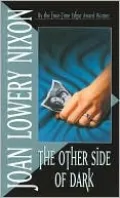 The Other Side of Dark