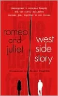 Romeo and Juliet / West Side Story
