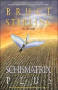Schismatrix Plus