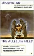 Alleluia Files (Samaria Series #3)