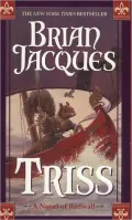 Triss (Redwall #15)