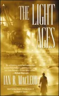 The Light Ages