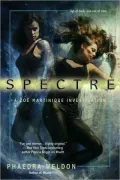 Spectre (Zoe Martinique Investigation Series #2)