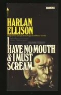 Book cover of I Have No Mouth and I Must Scream