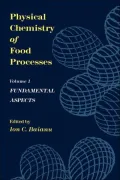 Physical Chemistry Of Food Processes, Volume I