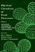 Physical Chemistry Of Food Processes, Volume Ii