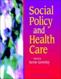 Social Policy and Health Care