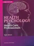 Health Psychology for Health Care Professionals