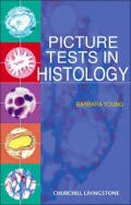 Picture Tests in Histology