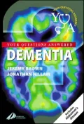 Dementia: Your Questions Answered