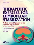 Therapeutic Exercise for Lumbopelvic Stabilization: A Motor Control Approach for the Treatment and Prevention of Low Back Pain