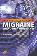 Migraine and Other Headaches: Your Questions Answered