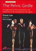 The Pelvic Girdle: An Approach to the Examination and Treatment of the Lumbopelvic-Hip Region
