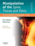 Manipulation of the Spine, Thorax and Pelvis : An Osteopathic Perspective