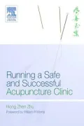 Running a Safe and Successful Acupuncture Clinic