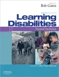 Learning Disabilities: Towards Inclusion