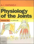 The Physiology of the Joints, Volume 1: Upper Limb