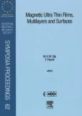 Magnetic Ultra Thin Films, Multilayers and Surfaces