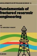Fundamentals of Fractures Reservoir Engineering