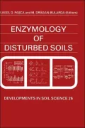 Enzymology of Disturbed Soils
