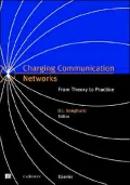 Charging Communications Networksfrom Theory To Practice