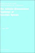 The Infinite Dimensional Topology Of Function Spacesnorth-Holland Mathematical Library Series Volume 64 (Nhml)