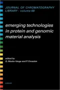 Emerging Technologies In Protein And Genomic Material Analysis