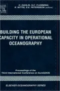 Building The European Capacity In Operational Oceanography