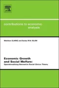Economic Growth and Social Welfare: Operationalising Normative Social Choice Theory