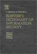 Elsevier's Dictionary Of Information Security