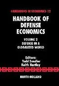 Handbook of Defense Economics Defense in a Globalized World