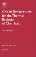 Critical Temperatures For The Thermal Explosion Of Chemicals