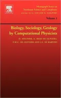 Biology, Sociology, Geology By Computational Physicists, Vol. 1