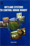 Wetland Systems To Control Urban Runoff