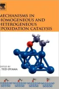 Mechanisms In Homogeneous And Heterogeneous Epoxidation Catalysis