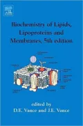Biochemistry of Lipids, Lipoproteins and Membranes