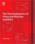 The Thermodynamics of Phase and Reaction Equilibria