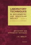 Glycoproteins and Proteoglycan Techniques