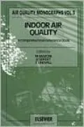 Indoor Air Quality A Comprehensive Reference Book