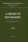 A History Of Biochemistry Cb40h, Vol. 40