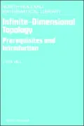 Infinite-Dimensional Topology: Prerequisites and Introduction
